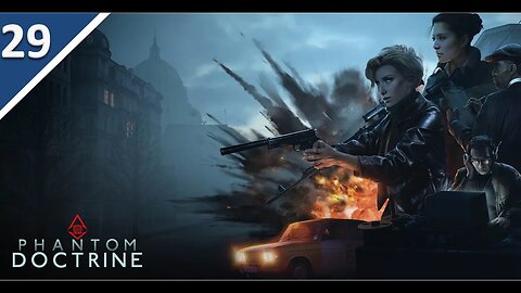 Tracking Project Iceberg l Phantom Doctrine Part 29