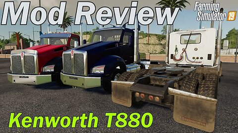 Mod Review - Kenworth T880 by Custom Modding