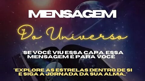 MENSAGEM DO UNIVERSO 🪐 EXPLORE AS ESTRELAS DENTRO DE SI E SIGA A JORNADA DA SUA ALMA #leidaatração