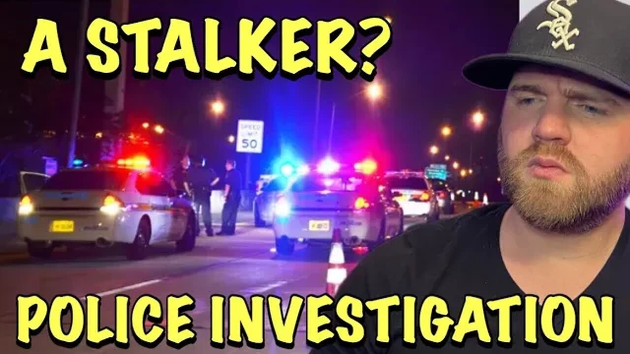 A Stalker?….. I Spent The 4th of July With The Police