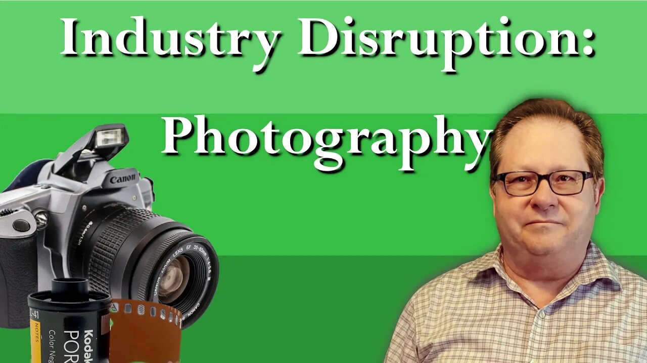 Industry Disruption: Film Photography to Digital - the Demise of Kodak and Polaroid