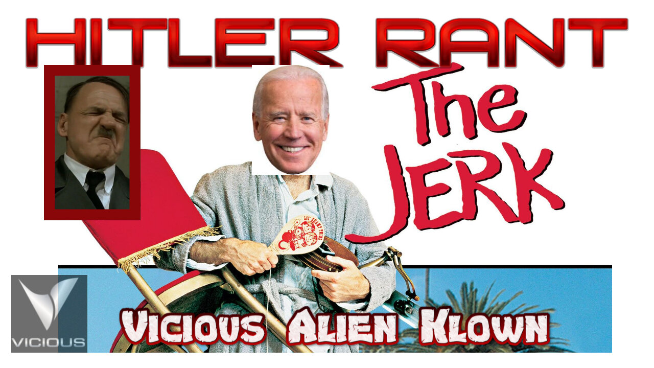 Hitler Rant: Joe Da Jerk Biden