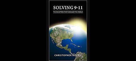 Solving 9/11, the Deception that Changed the World