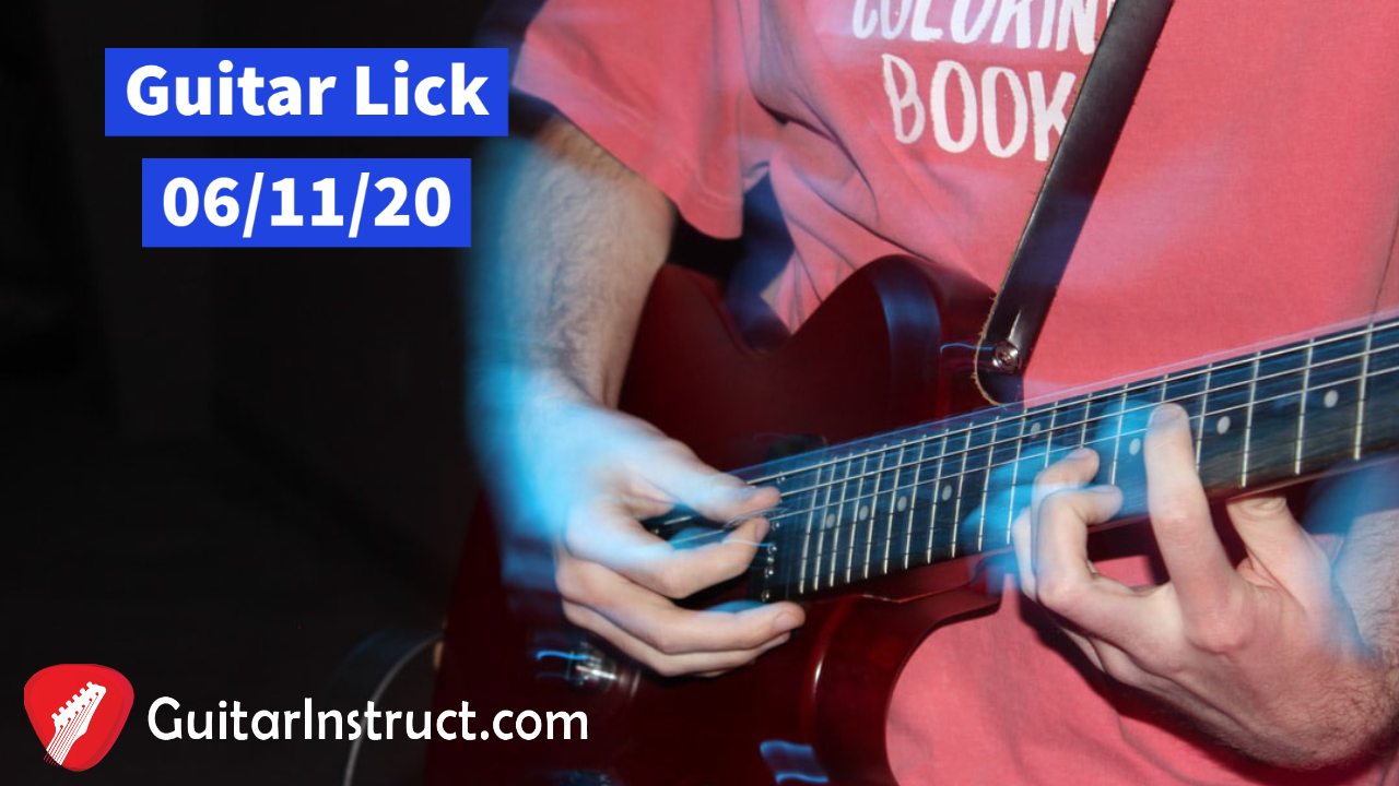 Guitar Lick 06/11/20 Legato Go! (Epi 09)