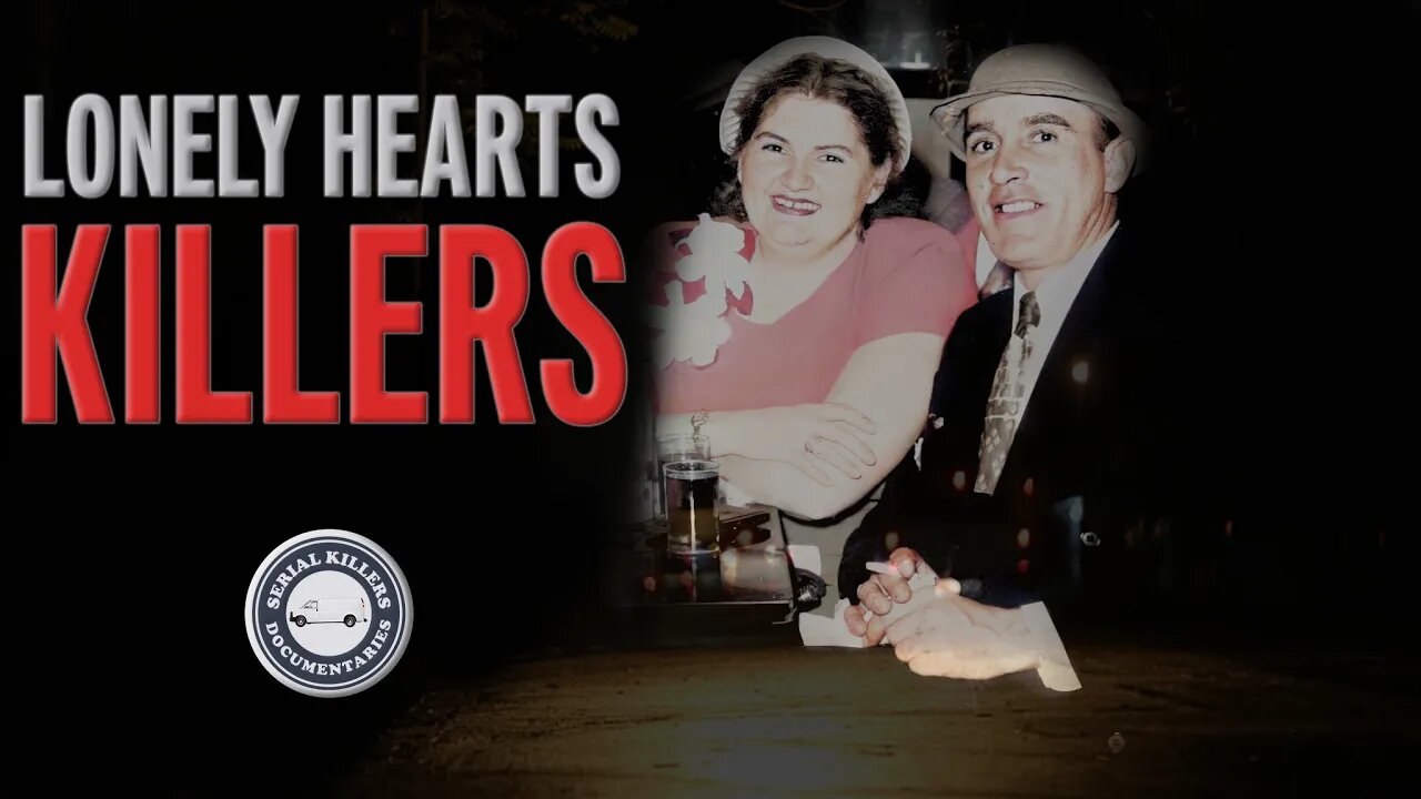 The Lonely Hearts Killers: Raymond Fernandez and Martha Beck