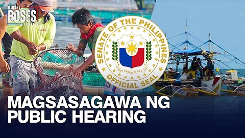 Senado, magsasagawa ng public hearing sa mga mangingisda kaugnay sa kautusan ng Tsina