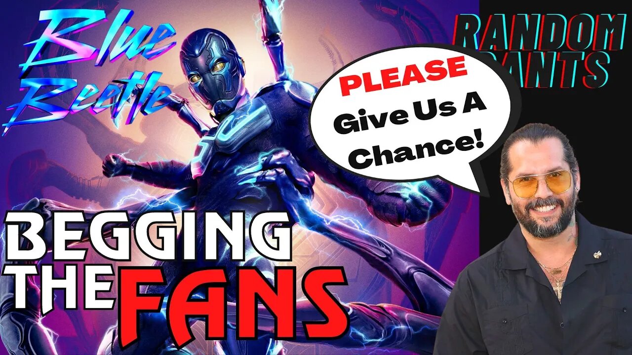 Random Rants: After Mocking Fans, Blue Beetle Director BEGS Those He Insulted To Watch The Movie!