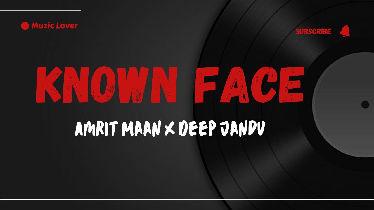 Known Face Amrit Maan x Deep Jandu Bass Boost Fast+Reverb Muzic Lover Latest Punjabi Song 2024