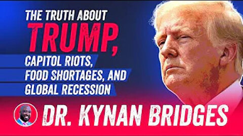 The Truth About Trump, Capitol Riots, Food Shortages, and Global Recession (A must-watch)