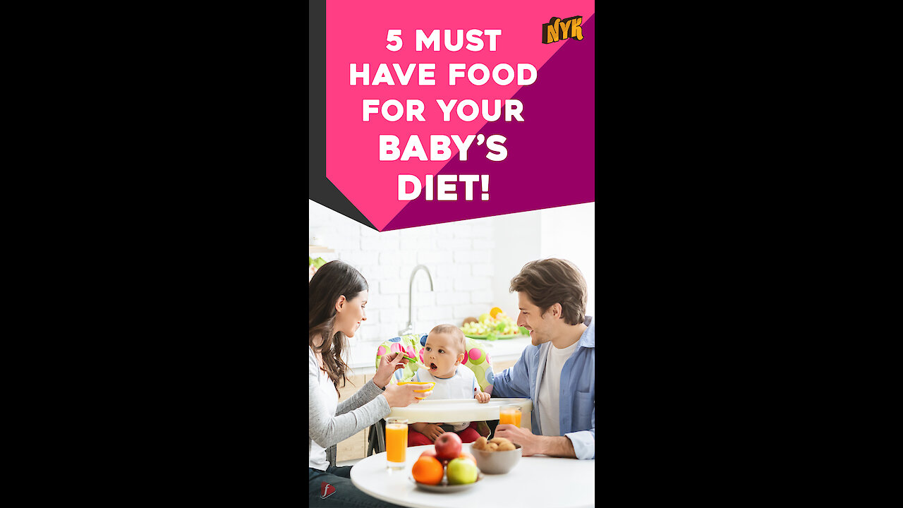 5 Nutritious Foods for Babies *