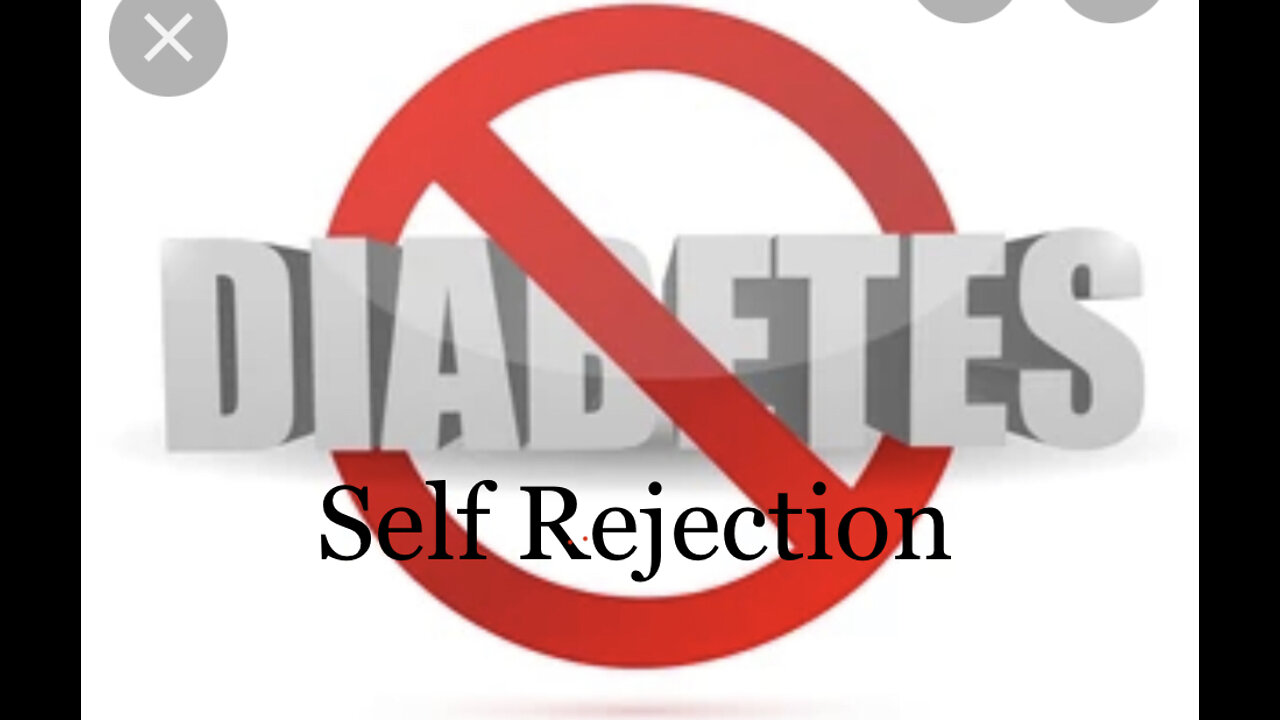 Cast out diabetes self rejection and self hate