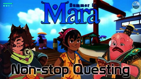 Summer in Mara - Non-stop Questing