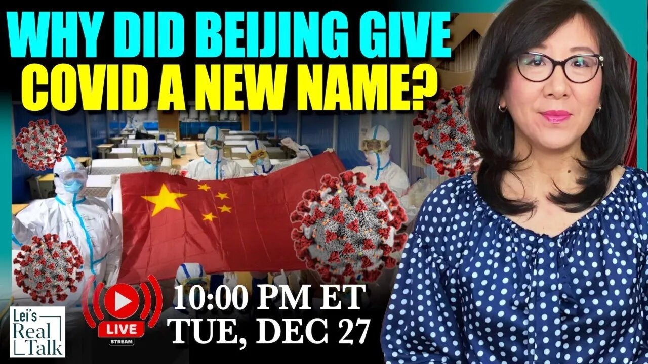 Why should the world be warned of Beijing’s sudden name change of COVID?