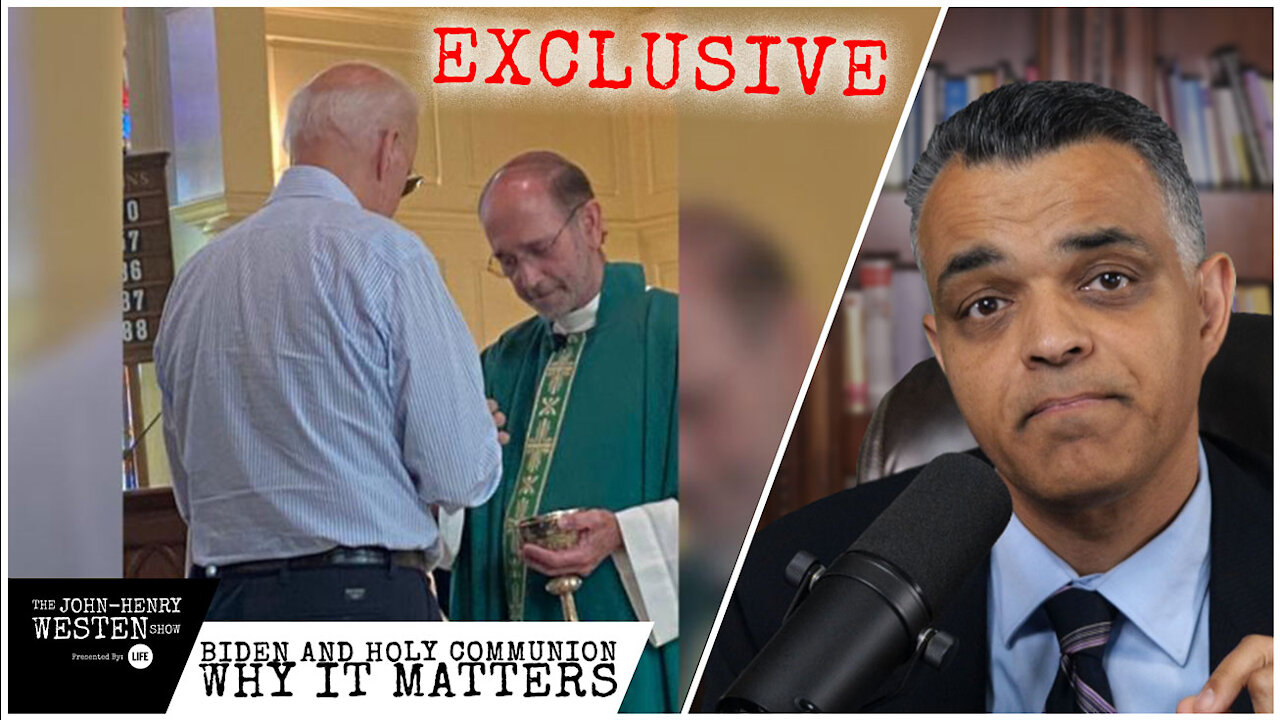 Biden and Holy Communion: Why it matters