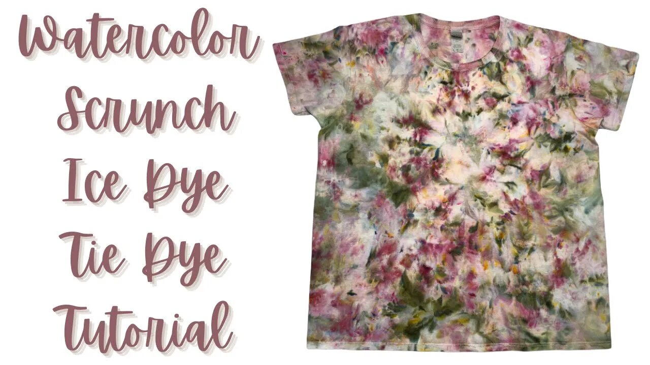 Tie-Dye Designs: Watercolor Scrunch Ice Dye