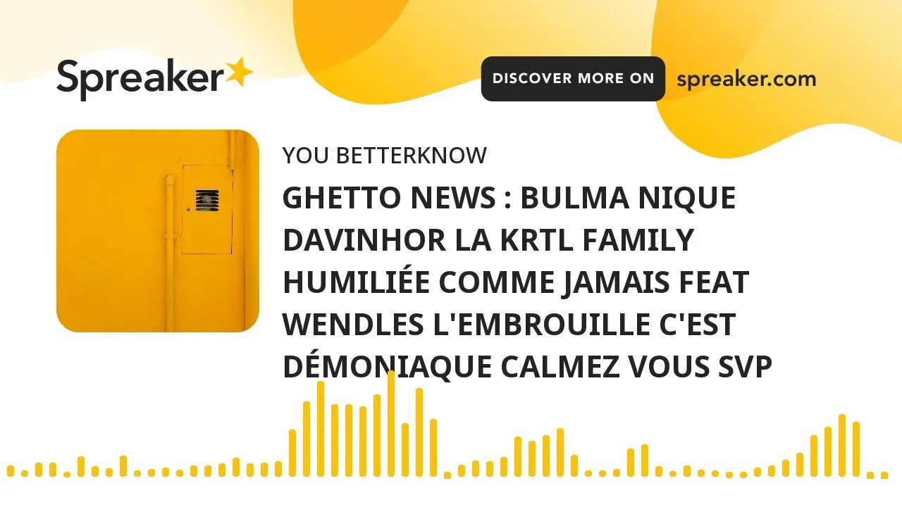 GHETTO NEWS : BULMA NIQUE DAVINHOR LA KRTL FAMILY HUMILIÉE COMME JAMAIS FEAT WENDLES L'EMBROUILLE C'