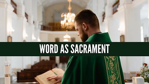 Word as Sacrament