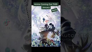 Anime Coming Out THIS January - Part 6