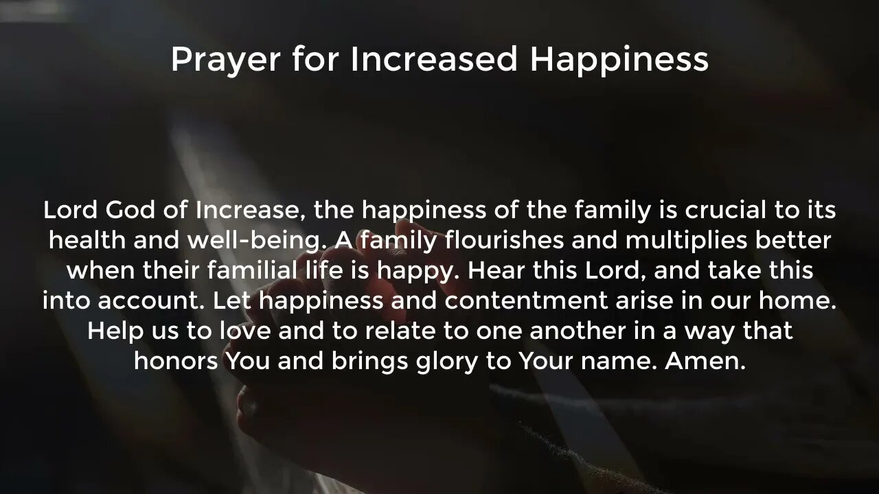 Prayer for Increased Happiness (Prayer for Peace in the Home)