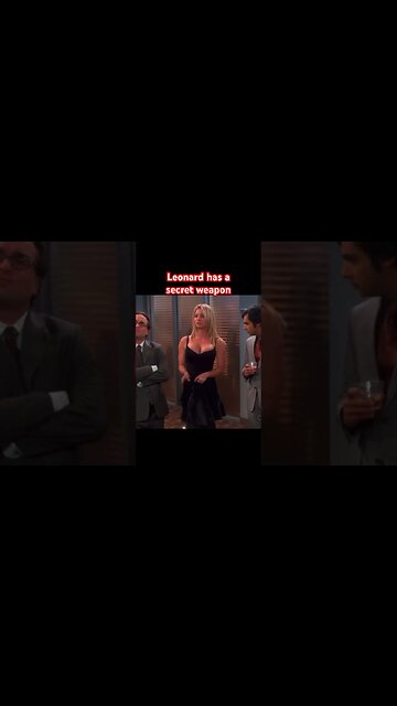 Penny is Leonard’s Secret Weapon Big Bang