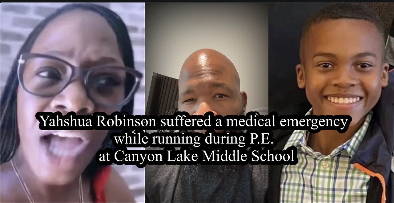 Yahshua Robinson suffered a medical emergency while running during P.E. at Canyon Lake Middle School