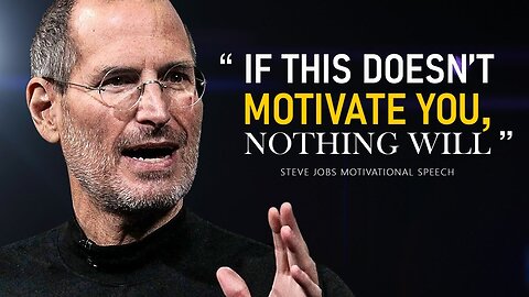 Steve Jobs Motivational Speech