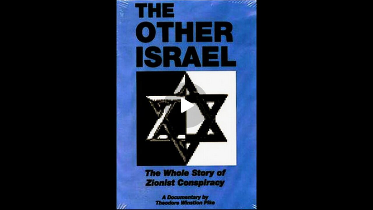 The Other Israel (1987) - Ted Pike | The Whole Zionist Conspiracy - Israel for last