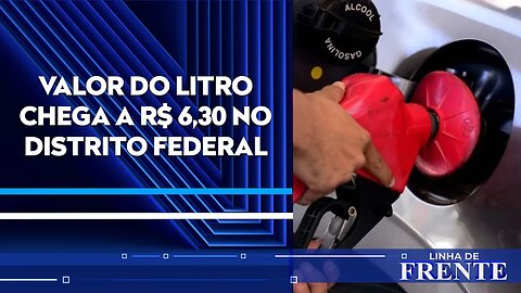 Gasolina já tem aumento sentido por consumidores; analistas debatem | LINHA DE FRENTE