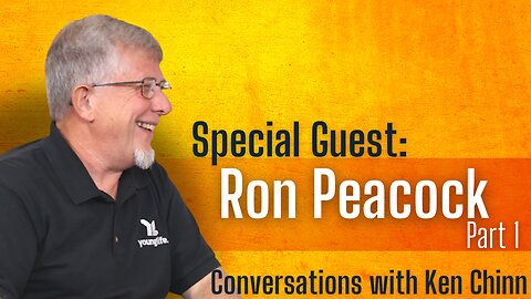 Ron Peacock Part 1 - Conversations with Ken Chinn - Encountering God