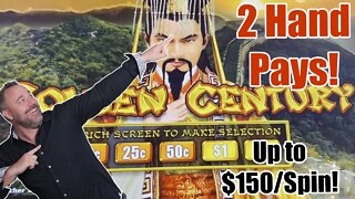 Golden Century - Up to $150/Spin! 2 Jackpot Hand Pays! Foxwoods Resort & Casino