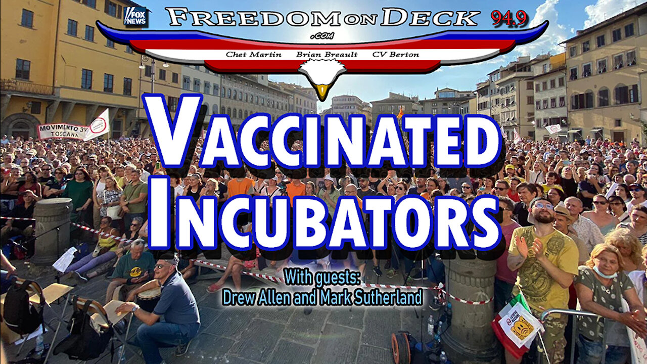 Vaccinated Incubators