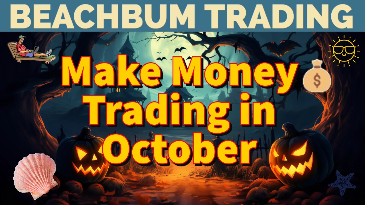 Make Money Trading in October