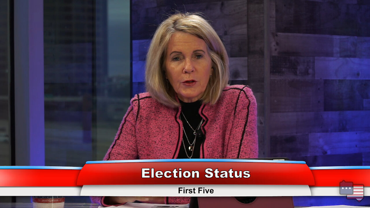 Election Status | First Five 12.28.20