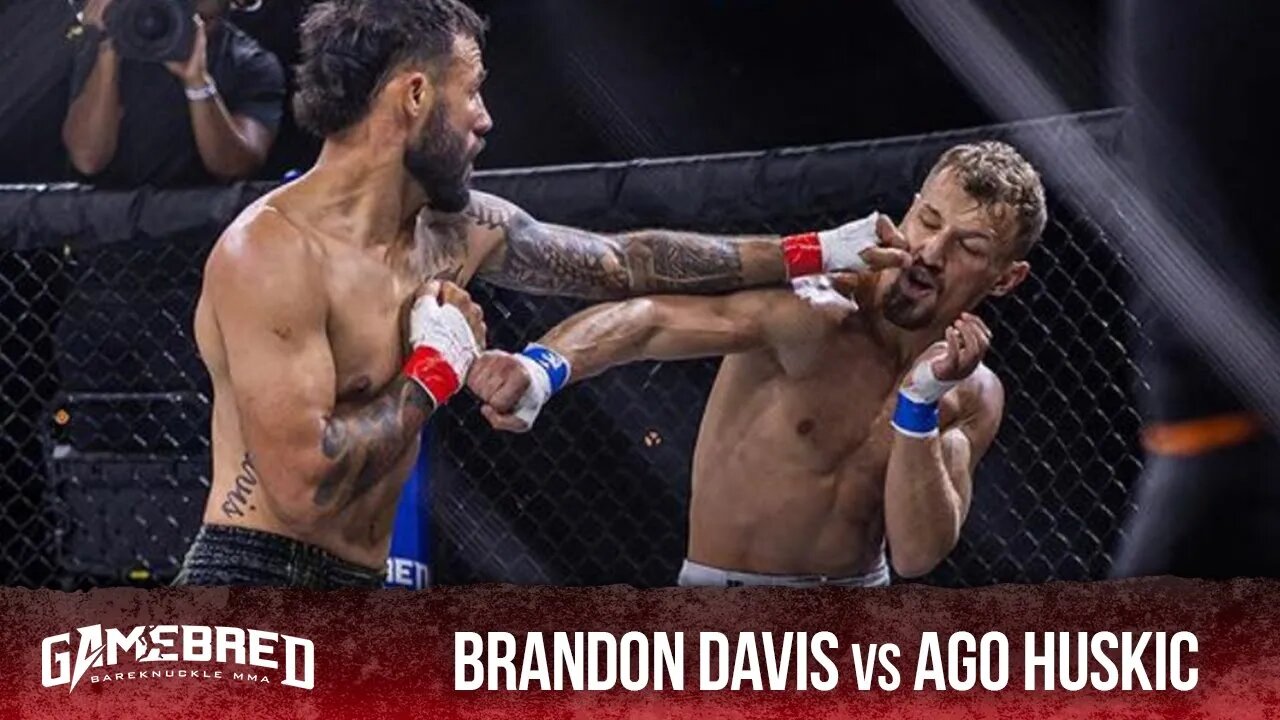 Gamebred Bareknuckle 5: Brandon Davis vs Ago Huskic