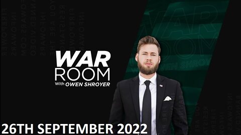 The War Room - Monday - 26/09/22