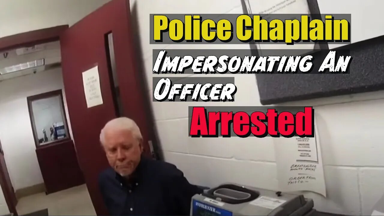 Police Chaplain Arrested For Impersonating Officer