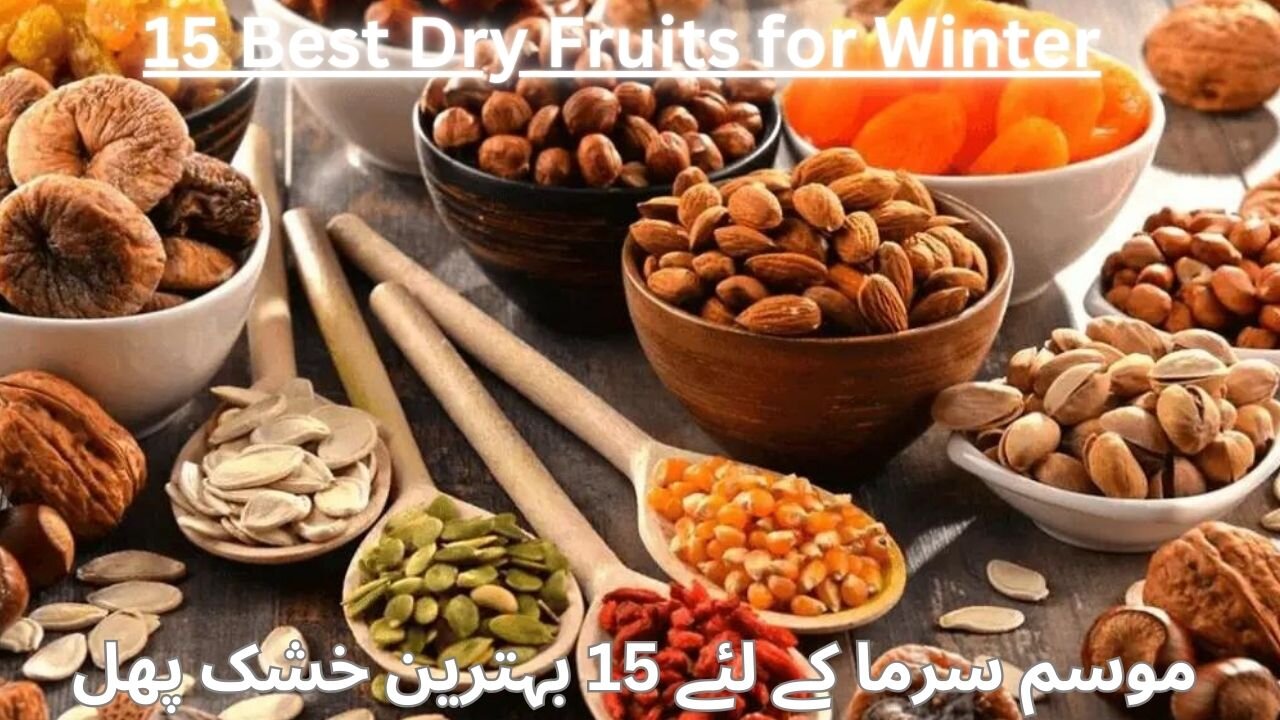 15 Best Dry Fruits for Winter #winter #foryou #all #youtube #dryfruits #viral #video #daily #use