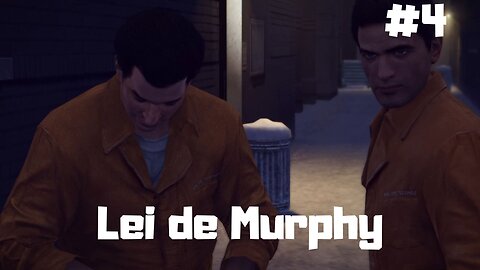 Mafia II - Definitive Edition - Capítulo 4 - Lei de Murphy