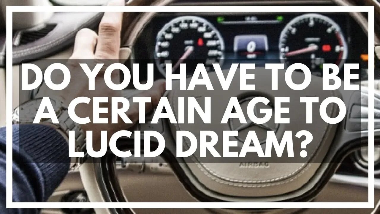 Does AGE Affect Lucid Dreaming Ability? - HowToLucid.com