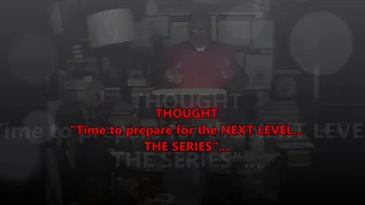 Time to prepare for the NEXT LEVEL...THE SERIES...THE HEAVENLY HUSH...PT.28,1st Episode