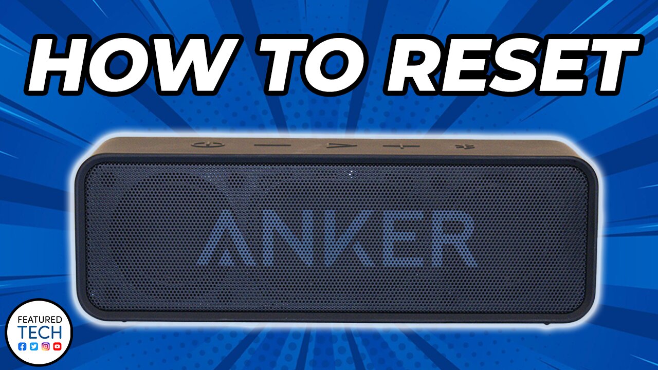 How to Reset Anker Soundcore 1 and Soundcore 2 Speaker | Anker Speaker Reset | Featured Tech (2022)