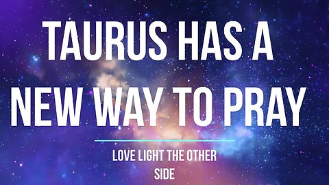 Taurus has a new way to pray