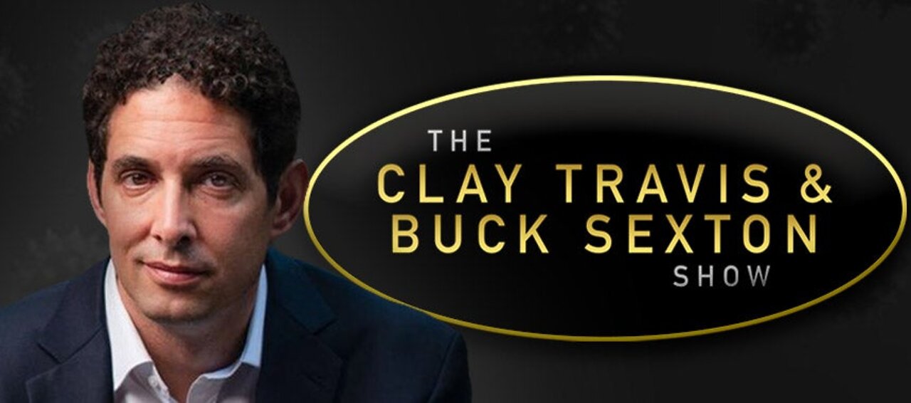 Alex Berenson on the Clay Travis and Buck Sexton Show - Feb 28, 2022