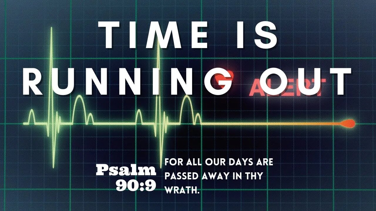 Time Is Running Out | Pastor Bickel | Bethel Baptist Fellowship [SERMON]