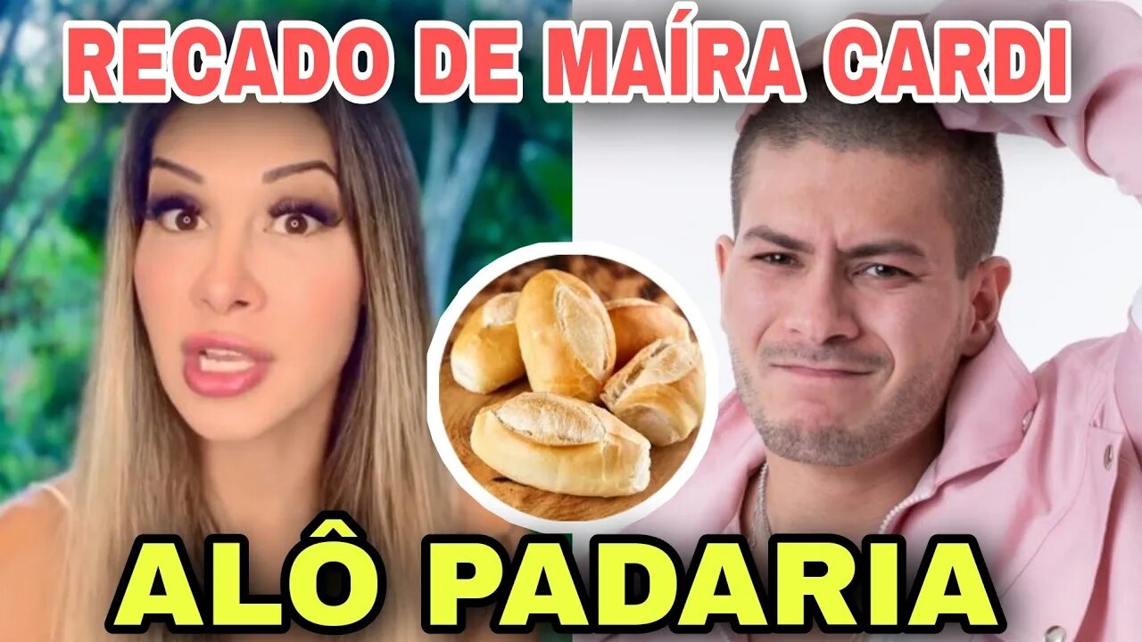 Maíra Cardi manda recado para a Padaria #bbb22 #maíracardi #arthuraguiar #webtvbrasileira #bbbhoje