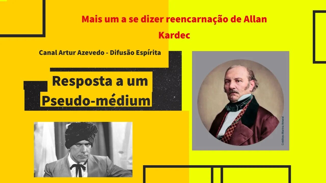 Resposta a um pseudo-médium - Mais um a se dizer a reencarnação de Allan Kardec