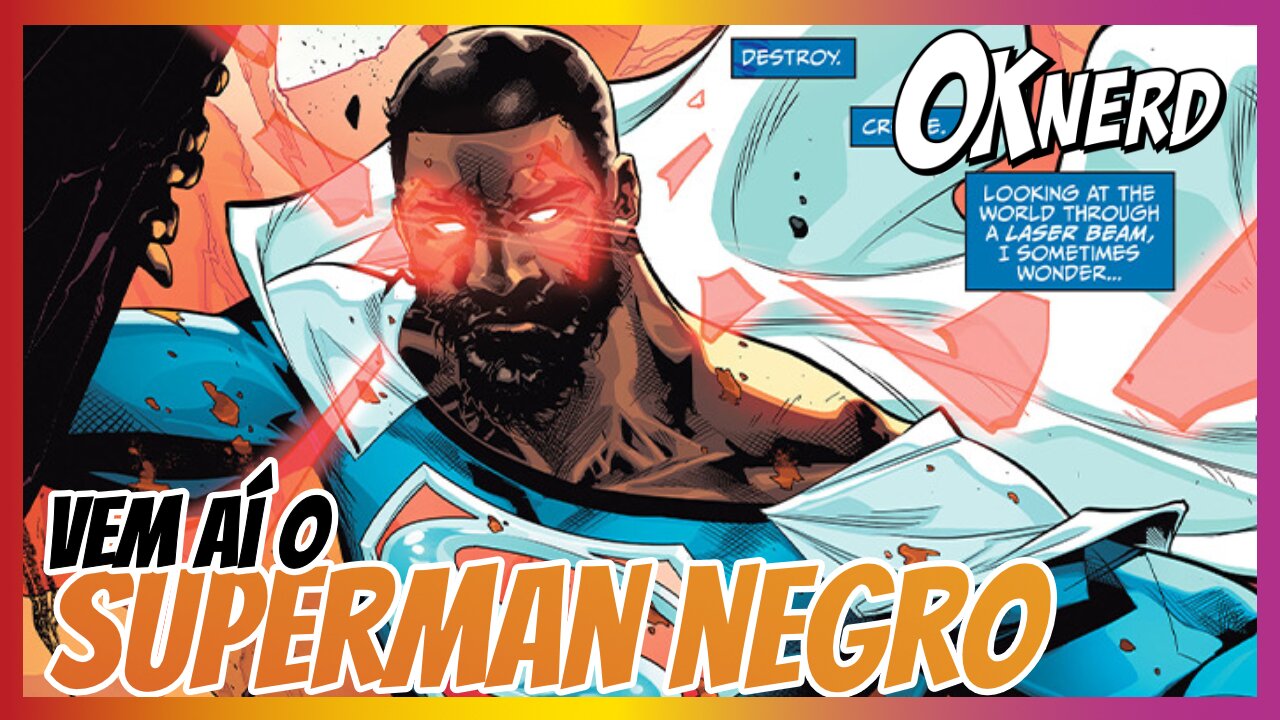 O superman Negro vem aí!!!