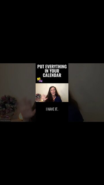 Put Everything In Your Calendar