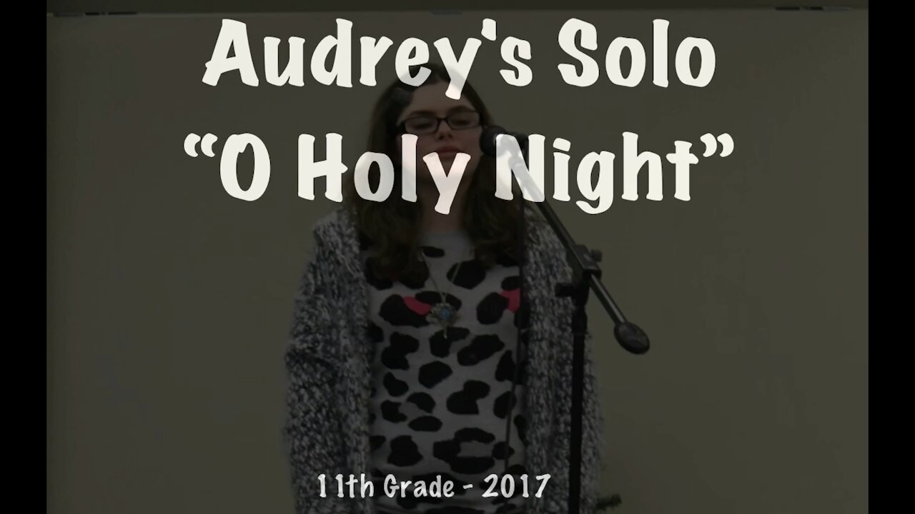 O Holy Night - Audrey Kaup 2017