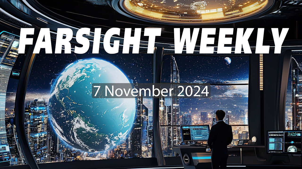 Farsight Weekly - 7 November 2024 with Aziz Brown